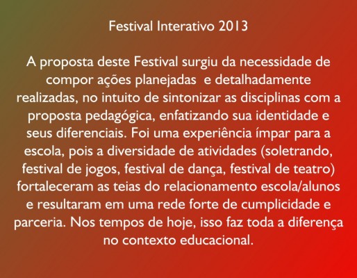 2013 - Festival Interativo — foto 34