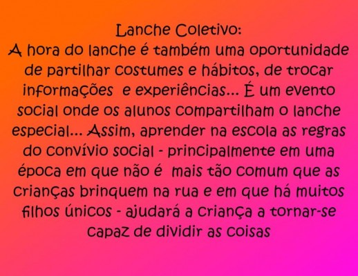 2013 - Lanche Coletivo